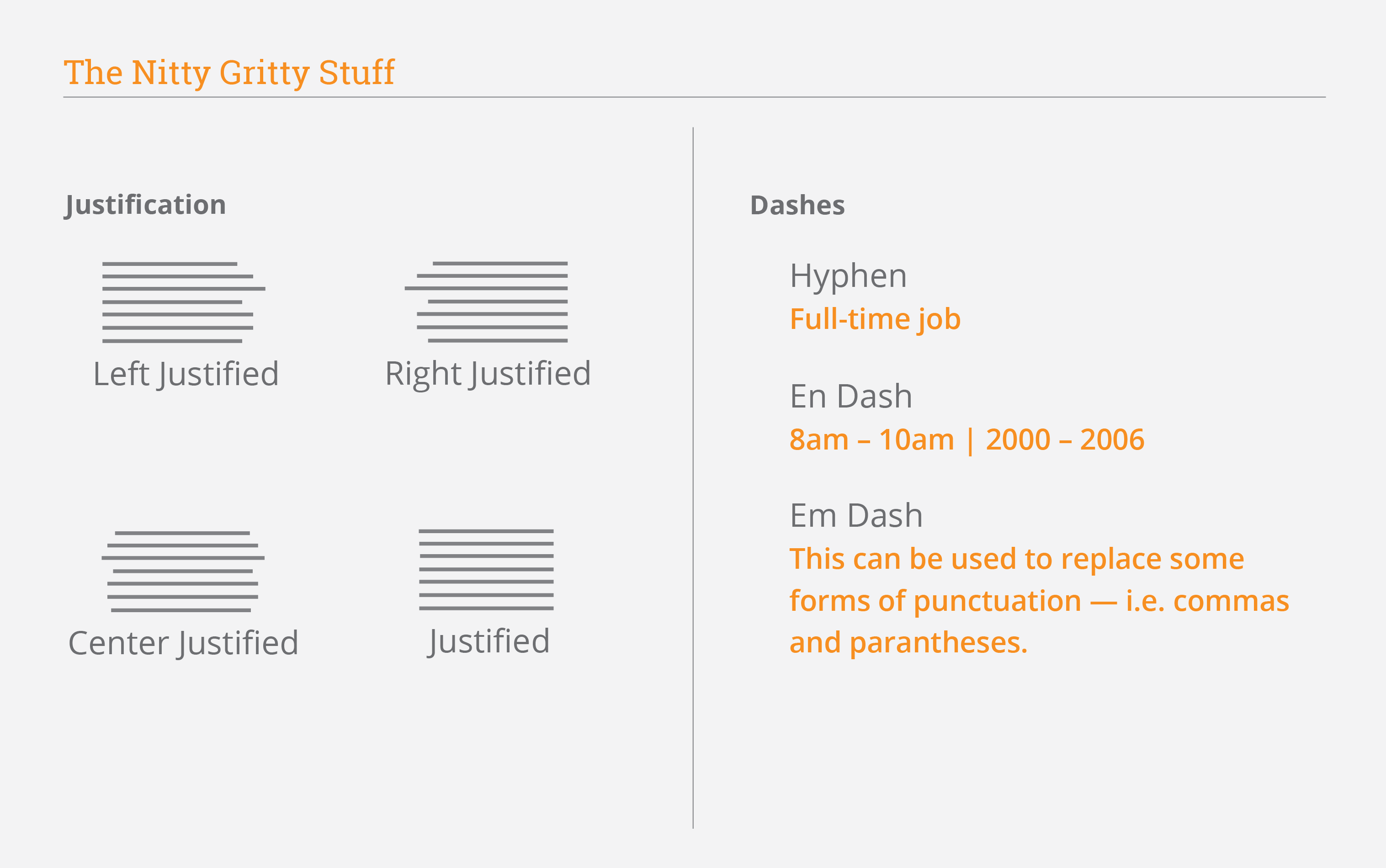 examples of justification and dashes